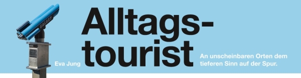 Alltagstourist